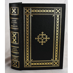 A Memoir by John Glenn Published by The Easton Press [Signed]